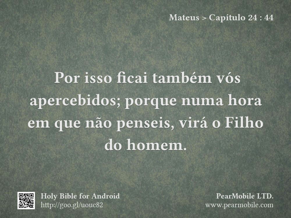 Mateus, Capítulo 24:44